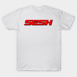 Sesh T-Shirt